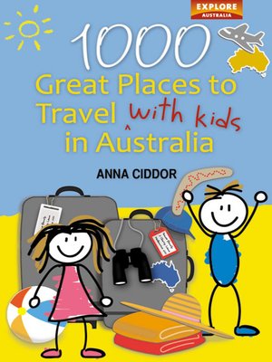cover image of 1000 Great Places to Travel with Kids in Australia (B&W)